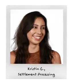 Kristin G., Settlement Processing